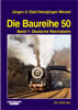 Die Baureihe 50 Band 1 Deutsche Reichsbahn